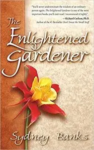 The Enlightened Gardener