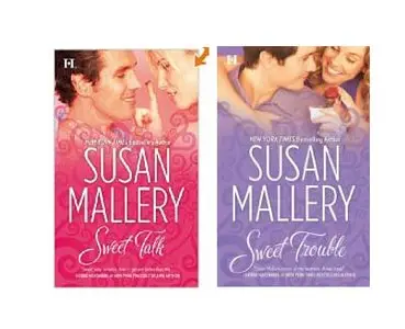 Sweet Talk and Sweet Trouble by Susan Mallery 