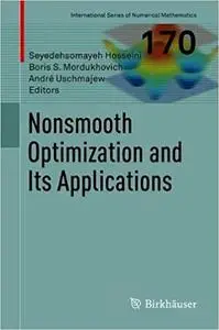 Nonsmooth Optimization and Its Applications