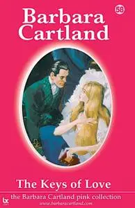 «THE KEYS OF LOVE» by Barbara Cartland