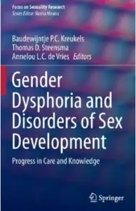 Gender Dysphoria and Disorders of Sex Development: Progress in Care and Knowledge [Repost]