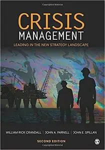 Crisis Management: Leading in the New Strategy Landscape [Repost]