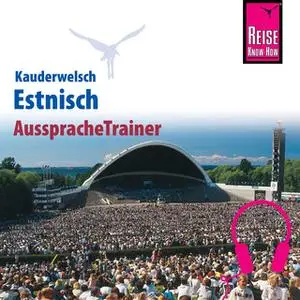 «Kauderwelsch AusspracheTrainer: Estnisch» by Irja Grönholm