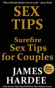 Sex Tips: Surefire Sex Tips for Couples