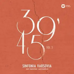 Sinfonia Varsovia - 39'45 Vol. 3 (2018)