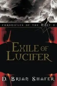 Exile of Lucifer (Chronicles of the Host, Book 1) (Repost)