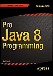 Pro Java 8 Programming (Repost)