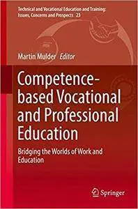 Competence-based Vocational and Professional Education