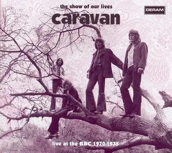 Caravan - The Decca / Deram Years (An Anthology) 1970-1975 (2019) {9CD Box Set, Remastered}