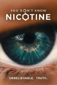 Third Line Films - You Don't Know Nicotine (2020)