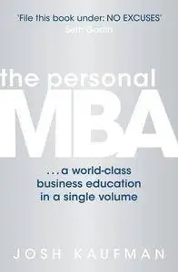 The Personal MBA: A World-Class Business Education in a Single Volume(Repost)