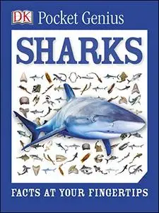 Pocket Genius: Sharks: Facts at Your Fingertips