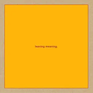 Swans - Leaving Meaning (2019) [Official Digital Download 24/88]
