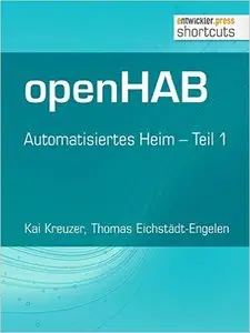 openHAB: Automatisiertes Heim - Teil 1 (shortcuts 155)