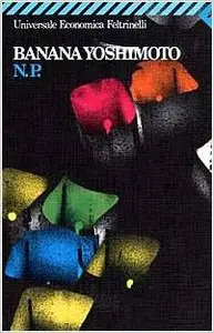 Banana Yoshimoto - N.P.