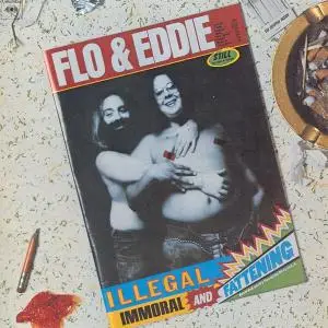Flo & Eddie - Illegal, Immoral And Fattening (1975) {One Way Records A22673 rel 1992}