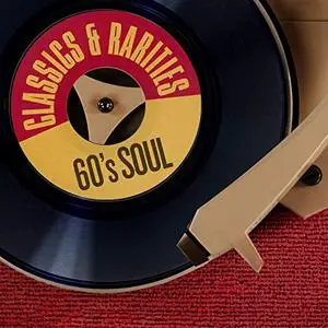 VA - Classics & Rarities 60's Soul (2019)