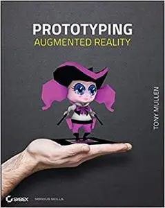 Prototyping Augmented Reality (Repost)