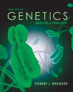 Genetics: Analysis and Principles, 3 edition (repost)