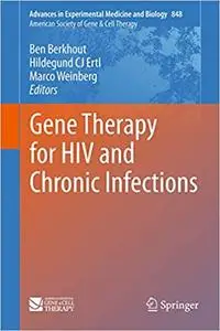 Gene Therapy for HIV and Chronic Infections (Repost)