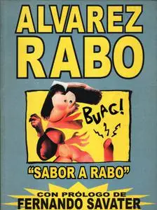 Sabor a rabo, de Alvarez Rabo
