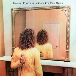 Roger Daltrey - One Of The Boys (1977) [Reissue 2005]