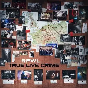 RPWL - True Live Crime (2024) [Official Digital Download]