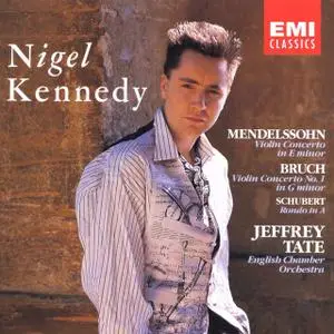 Nigel Kennedy - Mendelssohn & Bruch: Violin Concertos (1988)