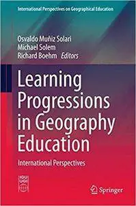 Learning Progressions in Geography Education