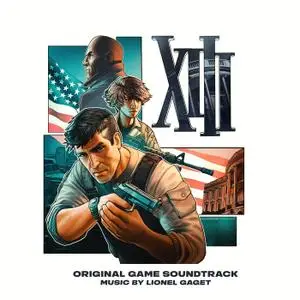 Lionel Gaget - XIII (Original Game Soundtrack) (2020) [Official Digital Download]