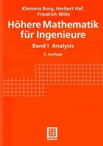 Höhere Mathematik für Ingenieure: Band1, Analysis