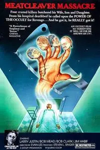 Meatcleaver Massacre (1977) [THEATRICAL]