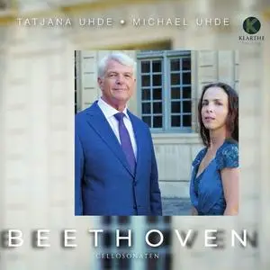 Tatjana Uhde, Michael Uhde - Beethoven Cellosonaten (2021)