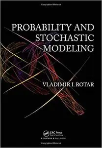 Probability and Stochastic Modeling: The Mathematics of Insurance, Second Editon
