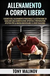 ALLENAMENTO A CORPO LIBERO