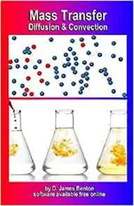 Mass Transfer: Diffusion & Convection