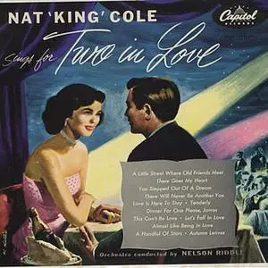 Nat King Cole - Sings For Two In Love (1955/2021) [Official Digital Download 24/96]