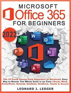 Microsoft Office 365 For Beginners