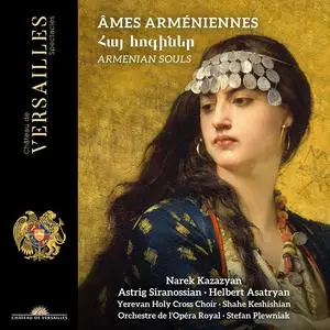 Narek Kazazyan, Astrig Siranossian & Helbert Asatryan - Âmes Arméniennes (2023) [Official Digital Download 24/96]