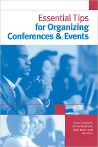 Essential Tips for Organizing Conferences & Events (Repost)