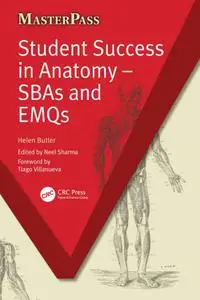 Student Success in Anatomy - SBAs and EMQs