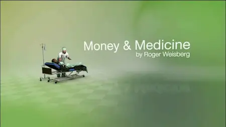 Money and Medicine (2012)