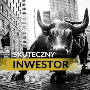 «Skuteczny inwestor. Warren Buffett i Benjamin Graham» by Łukasz Tomys,Mateusz Sawicki,Justyna Jaciuk