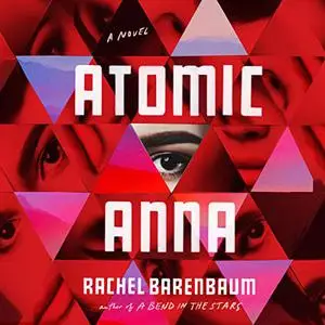Atomic Anna [Audiobook]