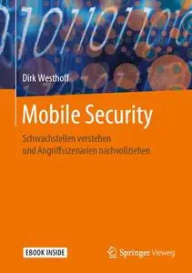 Mobile Security: Schwachstellen verstehen und Angriffsszenarien nachvollziehen