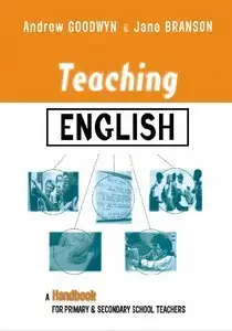   Teaching English: A Handbook for Primary and Secondary School Teachers