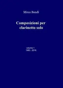 Composizioni per clarinetto solo