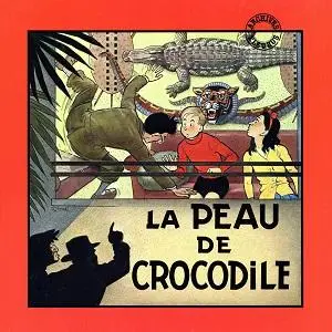 Fripounet & Marisette - Tome 1 - La Peau De Crocodile