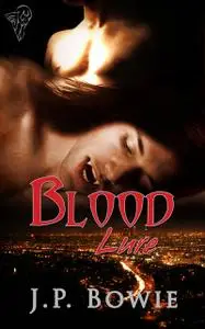 «Blood Lure» by J.P.Bowie