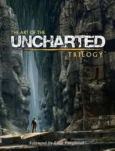 Naughty Dog, "The Art of the Uncharted Trilogy"